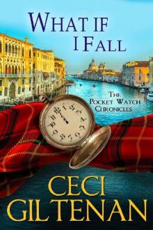 What if I Fall: The Pocket Watch Chronicles