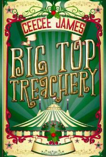 Big Top Treachery Big Top Treachery