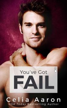 You've Got Fail You've Got Fail