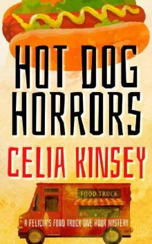 Hot Dog Horrors Hot Dog Horrors