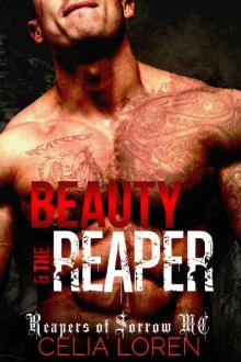 Beauty and the Reaper (Reapers of Sorrow MC) Beauty and the Reaper (Reapers of Sorrow MC)