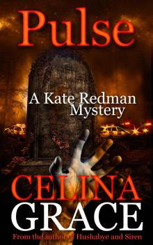 Pulse (A Kate Redman Mystery Pulse (A Kate Redman Mystery