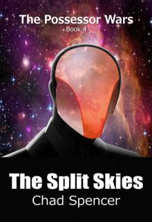 The Split Skies