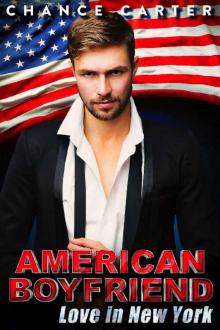Love in New York (American Boyfriend Book 5) Love in New York (American Boyfriend Book 5)