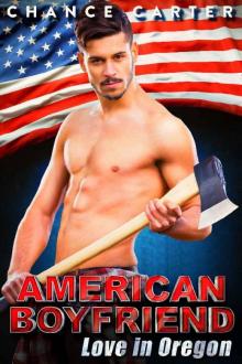 Love in Oregon (American Boyfriend Book 6)