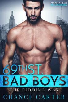 The Bidding War (69th St. Bad Boys Book 2) The Bidding War (69th St. Bad Boys Book 2)