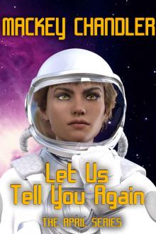 Let Us Tell You Again (April Series Book 13)