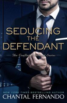Seducing the Defendant Seducing the Defendant