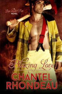 Blazing Love Blazing Love