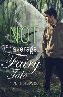 Not Your Average Fairy Tale (Not Your Average Fairy Tale #1) Not Your Average Fairy Tale (Not Your Average Fairy Tale #1)