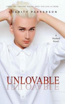 Unlovable Unlovable