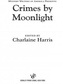 Crimes by Moonlight Crimes by Moonlight