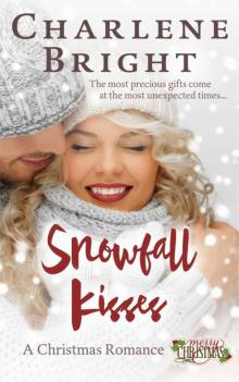 Snowfall Kisses (Mistletoe Christmas Book 2)