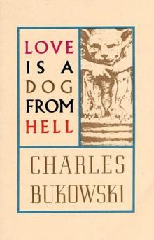 Love Is a Dog From Hell