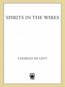 Spirits in the Wires (Newford)