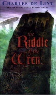 The Riddle of the Wren The Riddle of the Wren