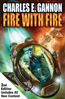 Fire with Fire, Second Edition Fire with Fire, Second Edition