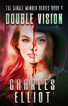 Double Vision: (Single Minded Series: Book 4)