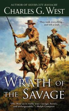 Wrath of the Savage Wrath of the Savage