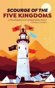 Scourge of the Five Kingdoms