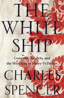 The White Ship The White Ship