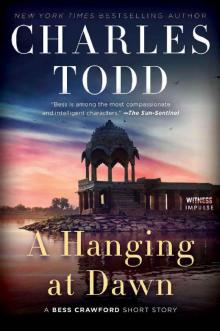 A Hanging at Dawn: A Bess Crawford Short Story