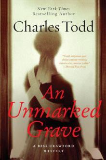 Bess Crawford 04 - An Unmarked Grave