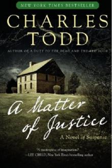 Ian Rutledge 11 - A Matter of Justice