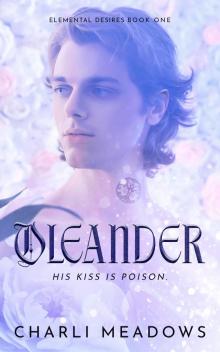 Oleander (Elemental Desires Book 1)
