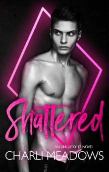 Shattered: A Black Diamond Novel Shattered: A Black Diamond Novel