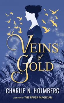 Veins of Gold Veins of Gold