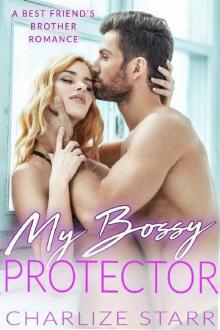 My Bossy Protector My Bossy Protector
