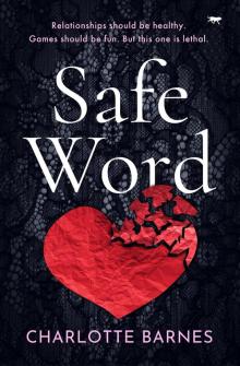 Safe Word Safe Word