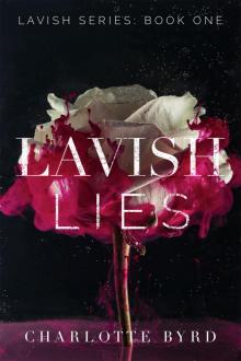Lavish Lies Lavish Lies