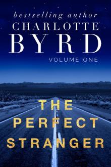 The Perfect Stranger, Book 1 The Perfect Stranger, Book 1