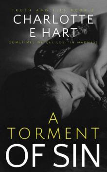 A Torment of Sin A Torment of Sin