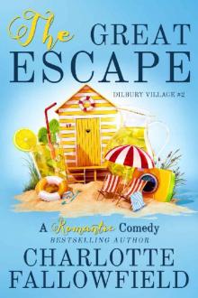 The Great Escape (Dilbury Village #2) The Great Escape (Dilbury Village #2)
