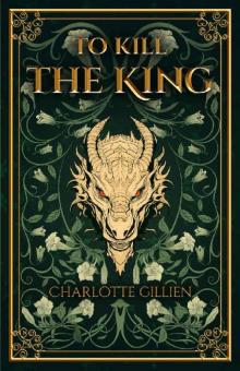To Kill the King