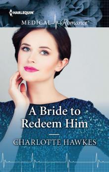 A Bride to Redeem Him A Bride to Redeem Him