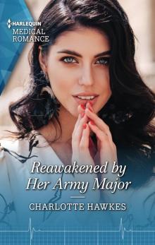 Reawakened by Her Army Major