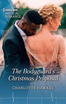 The Bodyguard's Christmas Proposal The Bodyguard's Christmas Proposal