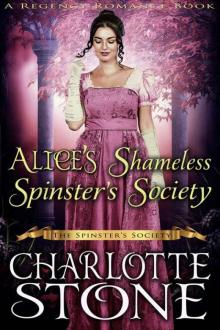 Alice’s Shameless Spinster’s Society