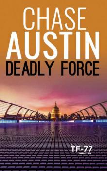 Deadly Force Deadly Force