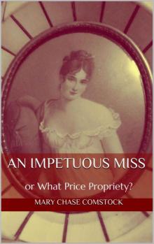 An Impetuous Miss An Impetuous Miss