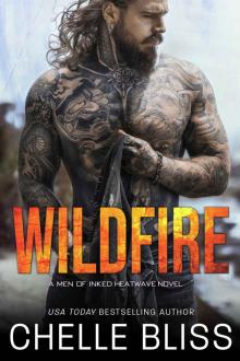 Wildfire (Men of Inked: Heatwave Book 3) Wildfire (Men of Inked: Heatwave Book 3)