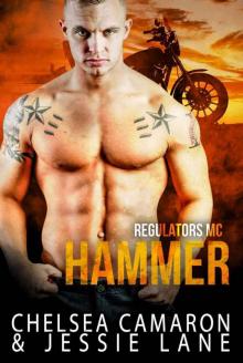 Hammer (Regulators MC Book 2)