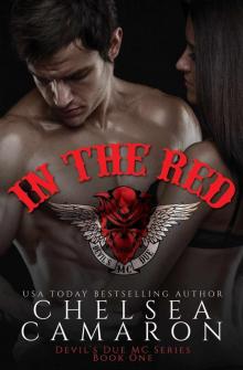 In The Red: Nomad Bikers (Devil's Due MC Book 1) In The Red: Nomad Bikers (Devil's Due MC Book 1)