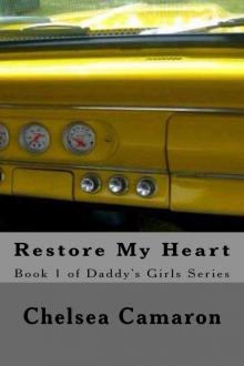Restore My Heart (Daddy's Girls) Restore My Heart (Daddy's Girls)