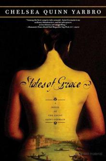 Saint-Germain 19: States of Grace: A Novel of the Count Saint-Germain