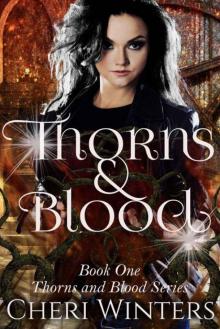 Thorns & Blood Thorns & Blood